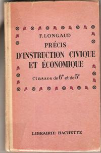 Précis D'instruction Civique et Économique , Classe De 6° et De 5°