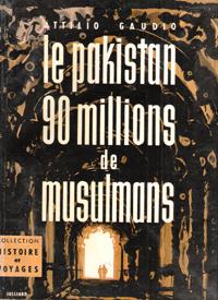 Le Pakistan , 90 Millions De Musulmans