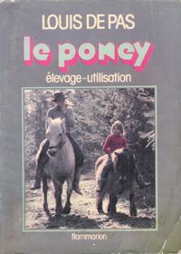 Le Poney , Élevage , Utilisation