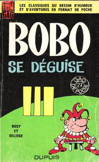 Bild des Verkufers fr Bobo se Dguise , Les Classiques Du Dessin D'humour et D'aventures En Format De Poche zum Verkauf von Au vert paradis du livre