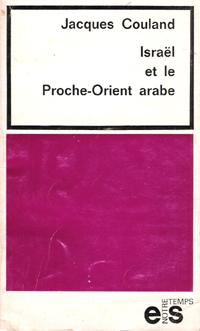 Bild des Verkufers fr Isral et Le Proche-Orient Arabe zum Verkauf von Au vert paradis du livre