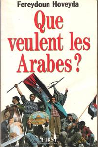 Seller image for Que Veulent Les Arabes ? for sale by Au vert paradis du livre