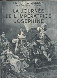 La Journée De L'impératrice Joséphine