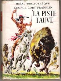 La Piste Fauve