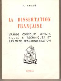 L'épreuve De Français Aux Grands Concours Scientifiques et Techniques et Aux Examens D'administra...