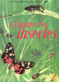 Imagen del vendedor de L'empire Des Insectes a la venta por Au vert paradis du livre