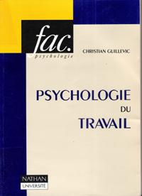 Image du vendeur pour Psychologie Du Travail mis en vente par Au vert paradis du livre