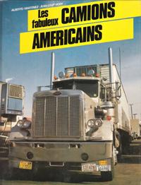 Les Fabuleux Camions Américains