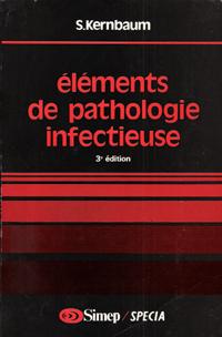 Immagine del venditore per El�ments De Pathologie Infectieuse venduto da Au vert paradis du livre