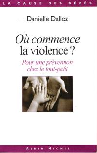 Seller image for O Commence La Violence ? Pour Une Prvention chez Le Tout-Petit for sale by Au vert paradis du livre