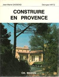 Imagen del vendedor de Construire En Provence a la venta por Au vert paradis du livre