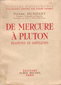 De Mercure à Pluton , Planètes et Satellites