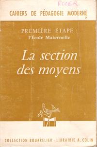 Seller image for Premire tape , L'cole Matermelle : La Section Des Moyens for sale by Au vert paradis du livre