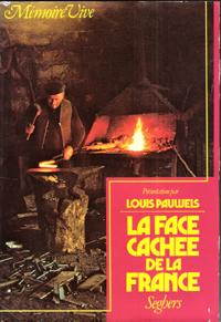 Seller image for La Face Cache de La France Tome 1 for sale by Au vert paradis du livre