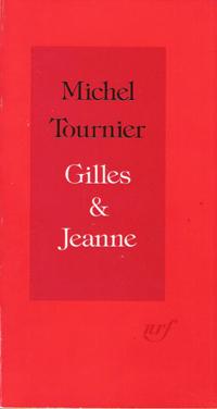 Seller image for Gilles & Jeanne : Rcit for sale by Au vert paradis du livre