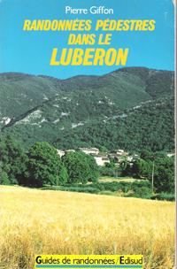 Bild des Verkufers fr Randonnes Pdestres Dans Le Luberon zum Verkauf von Au vert paradis du livre