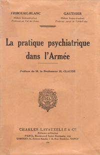 La Pratique Psychiatrique Dans L'armée