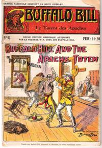 Le Totem Des Apaches . N° 93 . Buffalo Bill and the Apache Totem or the Skull of Narbona