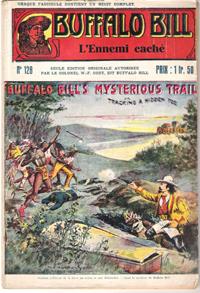 L'ennemi caché . N° 128 . Buffalo Bill's Mysterious Trail or Tracking a Hidden Foe