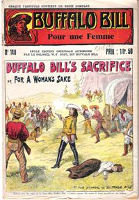 Seller image for Pour Une Femme . N 140 . Buffalo Bill's Sacrifice or for a Woman's Sake for sale by Au vert paradis du livre