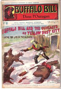 Seller image for Dans L'ouragan . N 161 . Buffalo Bill and the Outcasts of Yellow Dust City or Fighting for Life in the Blizzard for sale by Au vert paradis du livre