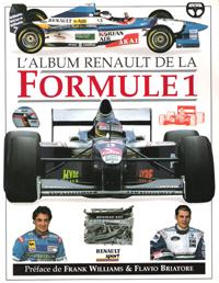 Seller image for L'album Renault de La Formule 1 for sale by Au vert paradis du livre