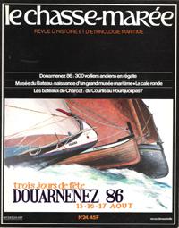Le Chasse-Marée : Revue d'Histoire et d'Ethnologie Maritime . N° 24 : Douarnenez 86 : 300 Voilier...