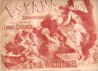Espana . Suite De Valses D'après La Célèbre Rapsodie Par Émile Waldteufel ( 1837-1915 ) Pianiste ...