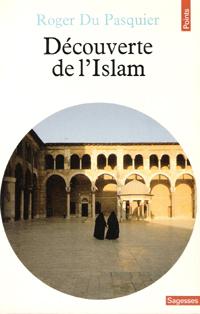 Seller image for Dcouverte de l'Islam for sale by Au vert paradis du livre