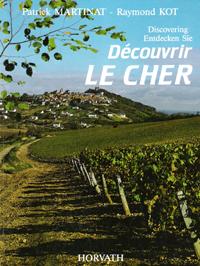 Bild des Verkufers fr Dcouvrir Le Cher ( Dicovering Entdecken Sie ) zum Verkauf von Au vert paradis du livre