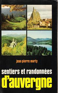 Bild des Verkufers fr Sentiers et Randonnes D'Auvergne zum Verkauf von Au vert paradis du livre