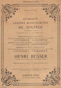 Quarante Leçons Manuscrites De Solfège . Autographes de L'auteur à Changements De Clés Avec Accom...