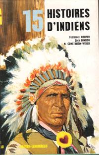 Seller image for 15 Histoires d'Indiens for sale by Au vert paradis du livre