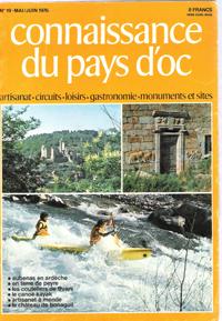 Connaissance Du Pays d'Oc . N° 19 . Mai / Juin 1976 : Aubenas - Les Couteliers De Thiers - Le can...