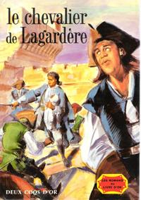 Le Chevalier De Lagardère