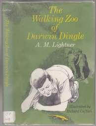 Imagen del vendedor de The Walking Zoo of Darwin Dingle a la venta por HORSE BOOKS PLUS LLC