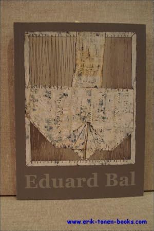 Image du vendeur pour Eduard Bal. mis en vente par BOOKSELLER  -  ERIK TONEN  BOOKS