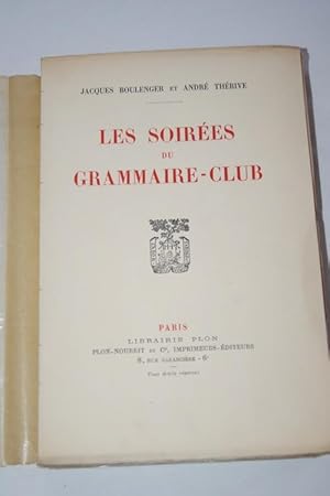 Seller image for LES SOIREES DU GRAMMAIRE-CLUB for sale by Librairie RAIMOND