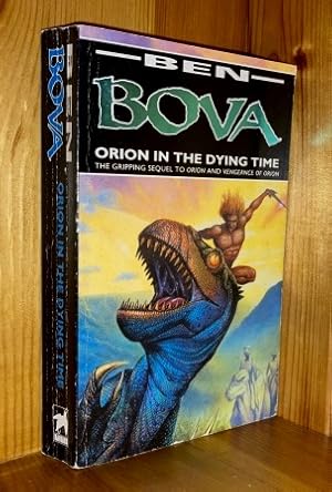 Imagen del vendedor de Orion In The Dying Time: 3rd in the 'Orion' series of books a la venta por bbs