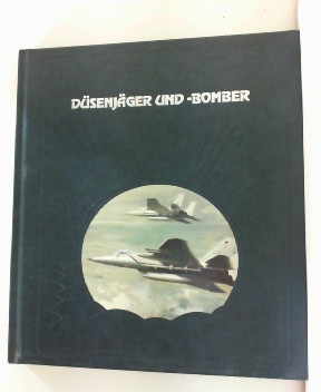 Bild des Verkufers fr Die Geschichte der Luftfahrt - Dsenjger und -bomber. zum Verkauf von Antiquariat Ehbrecht - Preis inkl. MwSt.