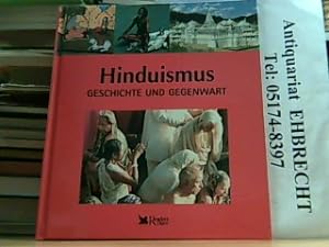 Bild des Verkufers fr Hinduismus. Geschichte und Gegenwart. zum Verkauf von Antiquariat Ehbrecht - Preis inkl. MwSt.