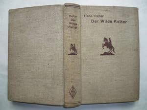 Bild des Verkufers fr Der Wilde Reiter. Originalroman. zum Verkauf von Ostritzer Antiquariat