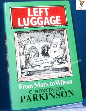 Left Luggage: From Marx to Wilson