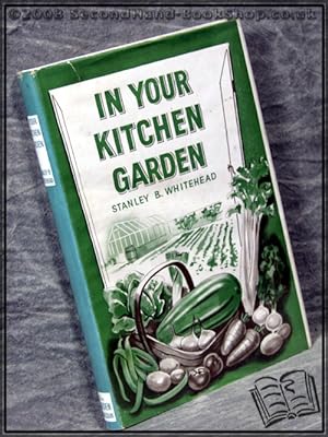 In Your Kitchen Garden
