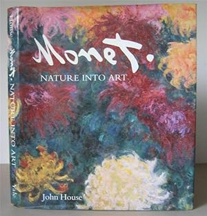 Monet: Nature into Art