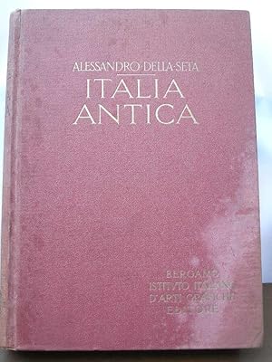 Seller image for Italia antica: dalla caverna preistorica al palazzo imperiale. for sale by Libreria Gull