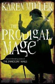 Imagen del vendedor de The Prodigal Mage: Book one a la venta por Alpha 2 Omega Books BA