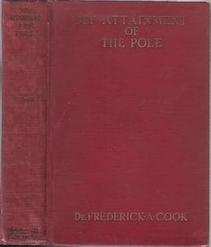 Seller image for My Attainment Of The Pole for sale by Old Book Shop of Bordentown (ABAA, ILAB)