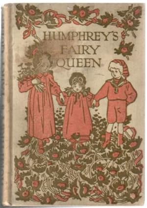 Imagen del vendedor de Humphrey's Fairy Queen and Other Stories a la venta por The Children's Bookshop