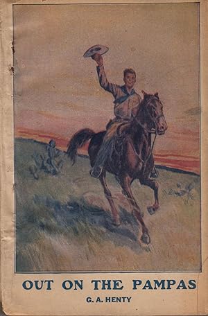 Seller image for Out on the Pampas; or, the Young Settlers for sale by The Kelmscott Bookshop, ABAA